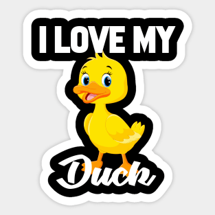 I Love My Duck Sticker